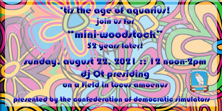 Mini-Woodstock: A field in Locus Amoenus – Aug 22, 2021